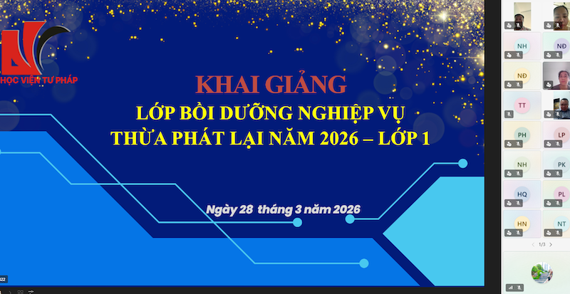 Học viện Tư pháp khai giảng Lớp bồi dưỡng nghiệp vụ Thừa phát lại năm 2026 - Lớp 1